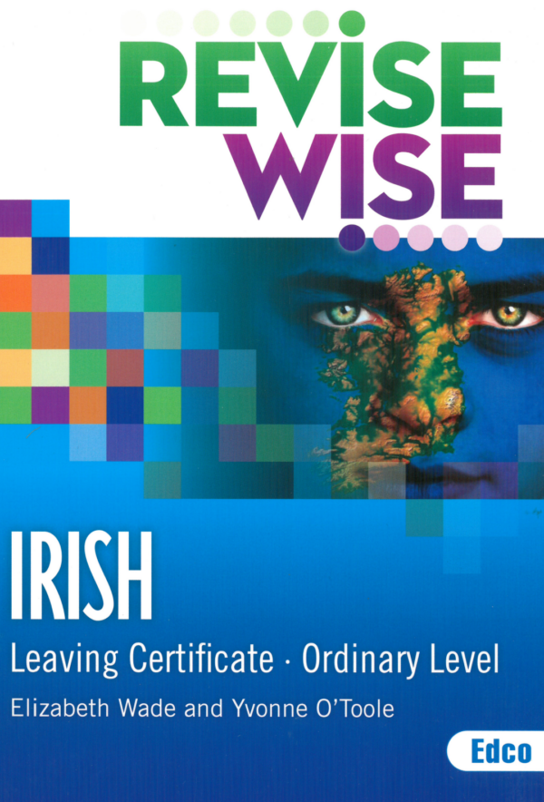 Revise Wise (Irish) Leaving Certificate Ordinary Level