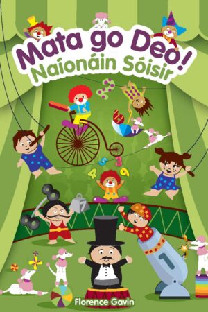 Mata go Deo - Naíonáin Sóisir (Junior Infants)