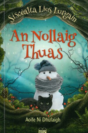 An Nollaig Thuas (Síscealta Lios Lurgain)