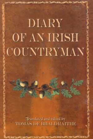 Diary of an Irish Countryman (Cín Lae Amhlaoibh)