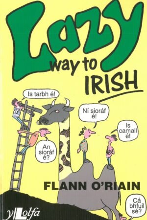 Lazy Way to Irish