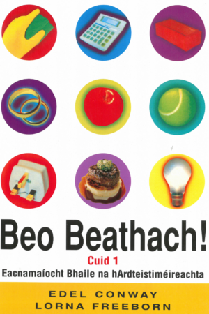 Beo Beathach! Cuid 1