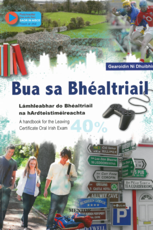 Bua sa Bhéaltriail - Lámhleabhar do Bhéaltriail na hArdteistiméarachta