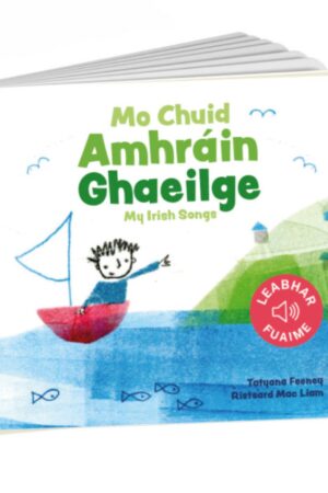 Mo Chuid Amhráin Ghaeilge / My Irish Songs