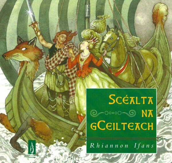 Scéalta na gCeilteach