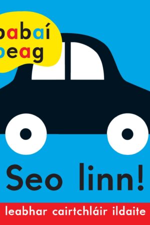 Babaí Beag – Seo Linn! *athchló le teacht*