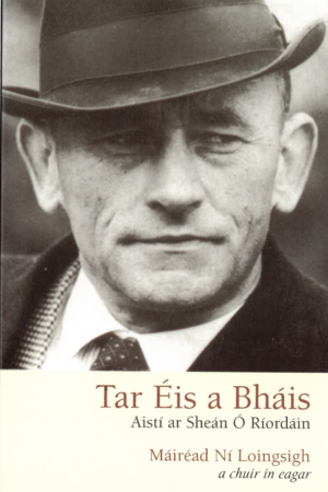 Tar Éis a Bháis - Aistí ar Sheán Ó Ríordáin