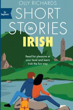 Short Stories in Irish for Beginners