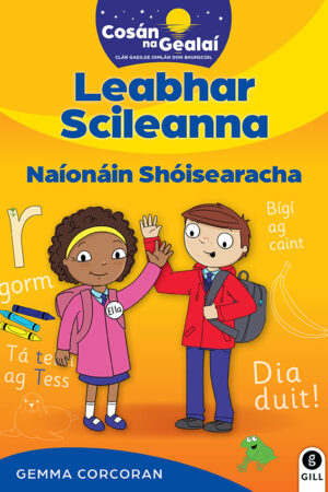 Cosán na Gealaí  (Naíonáin Bheaga) – Leabhar Scileanna (Naíonáin Shóisearacha)