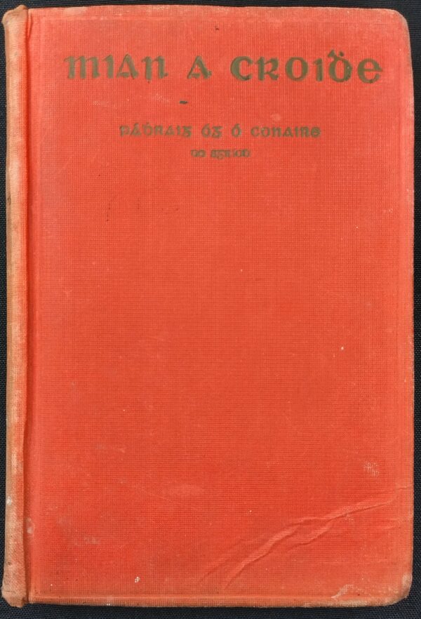 Mían a chroídhe / Pádhraig Óg Ó Conaire  (ar athláimh)