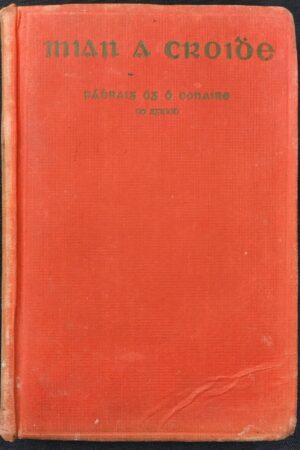 Mían a chroídhe / Pádhraig Óg Ó Conaire  (secondhand)