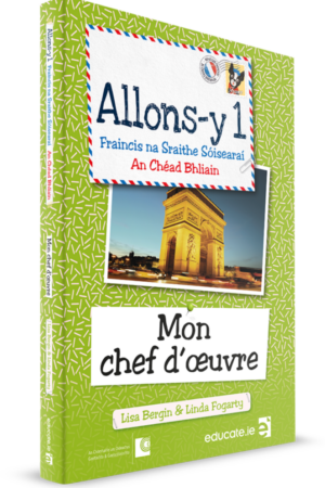 Allons-y 1 Mon chef d'oeuvre - Junior Cycle French