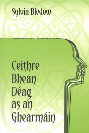 Ceithre Bhean Déag as an Ghearmáin