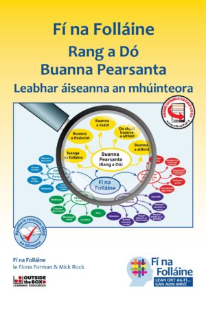 Fí na Folláine - Buanna Pearsanta - Leabhar áiseanna an mhúinteora Rang a Dó (Rang 2)