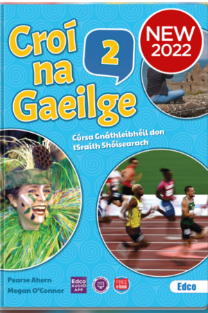 Croí na Gaeilge 2 - An Dara agus an Tríú - Gnáthleibhéal