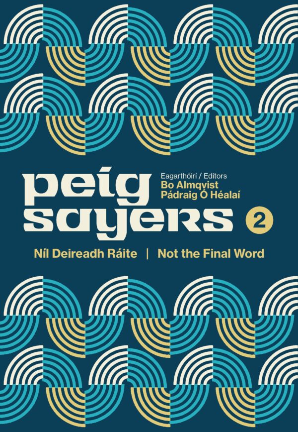 Peig Sayers - Níl Deireadh Ráite / Not the Final Word (bog)