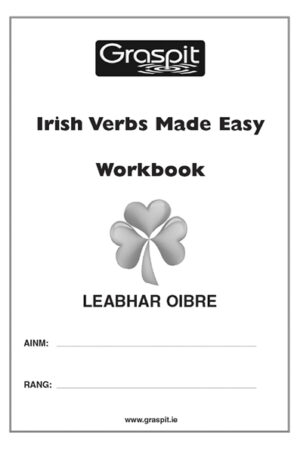 Irish Verbs Made Easy – Leabhar saothair