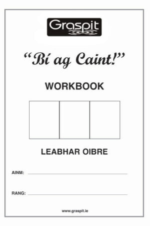 Bí ag Caint! - Workbook