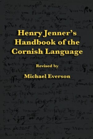 Henry Jenner’s Handbook of the Cornish Language