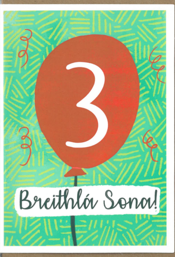 Breithlá Sona – 3 – Balún (Happy birthday)