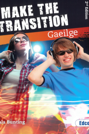 Make the Transition – Gaeilge