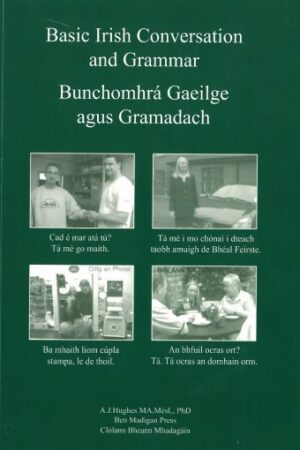 *Awaiting restock* Basic Irish Conversation and Grammar / Bunchomhrá Gaeilge agus Gramadach