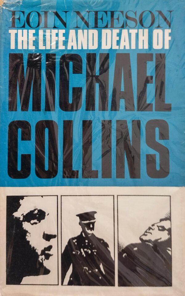 The Life and Death of Michael Collins [crua, 1968] (secondhand)