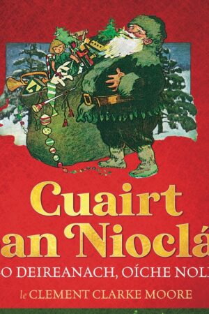 Cuairt San Nioclás (’Twas the Night Before Christmas) Buaiteoir – Gradam de Bhaldraithe 2023