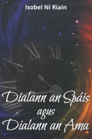 Dialann an Spáis agus Dialann an Ama