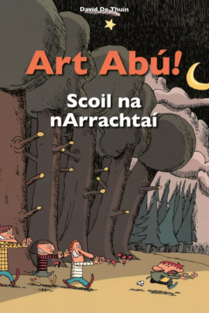 Art Abú – Scoil na nArrachtaí – Ainmnithe – Gradam de Bhaldraithe 2023