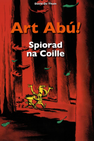 Art Abú – Spiorad na Coille