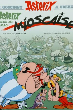 Asterix agus an Mac Mioscaise