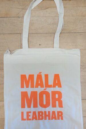 Tote Bag - Mála Mór Leabhar - Books are my Bag