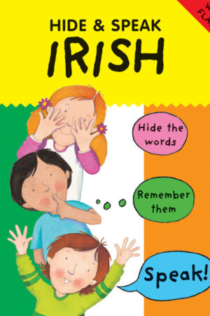 Hide and Speak Irish