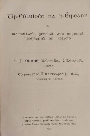 Tír-Eóluíocht na h-Éireann .i. Macmillan's General and Regional Geography of Ireland (ar athláimh)