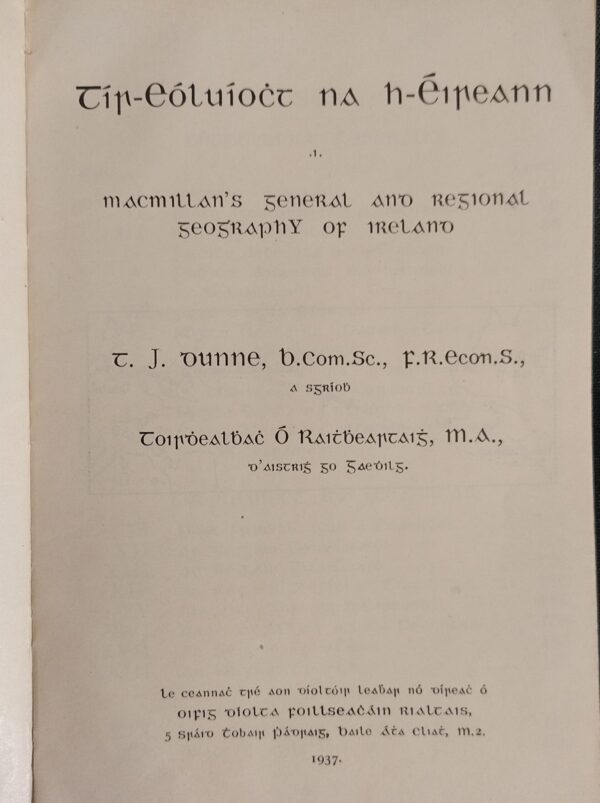 Tír-Eóluíocht na h-Éireann .i. Macmillan's General and Regional Geography of Ireland (secondhand)