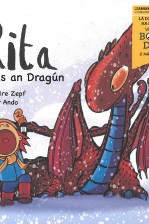 Rita agus an Dragún – Special Edition – World Book Day 2023