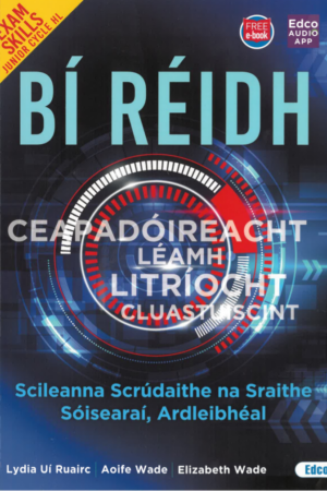 Bí Réidh - Ceapadóireacht, Léamh, Litríocht, Cluaisteacht