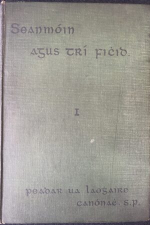 Seanmóin agus Trí fichid [1909] (ar athláimh)