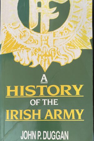 A History of the Irish Army (secondhand )