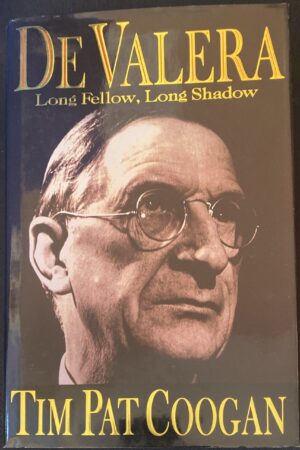 De Valera: Long Fellow, Long Shadow (ar athláimh)