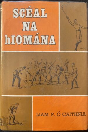 Scéal na hIomána (secondhand)