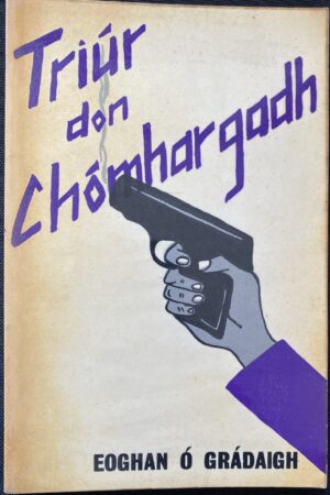 Triúr don Chómhargadh (secondhand)