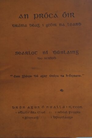 An Próca Óir - Dráma beag i gcóir na Leanbh (ar athláimh)