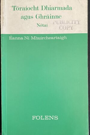 Tóraíocht Dhiarmada agus Ghráinne - Nótaí (Secondhand)