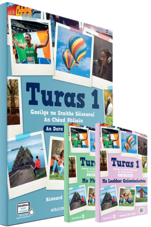 Turas 1 (Téacsleabhar, Mo Phunann agus Leabhar Gníomhaíochta)