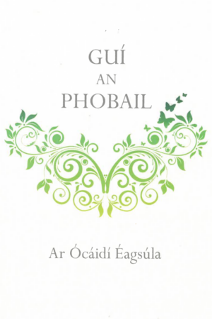 Guí an Phobail ar Ócáidí Éagsúla (Prayer of the Faithful)