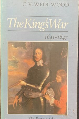 The King's War 1641-1647 (ar athláimh)