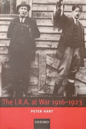 The I.R.A at War 1916-1923 (Secondhand)