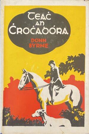 Teach an Chrochadóra [1935, le forchlúdach] (ar athláimh)